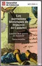 LES NARRACIONS HISTÒRIQUES DE FRANCESC DE CASTELLVÍ.