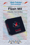 FLASH MX. EDICIÓN ESPECIAL