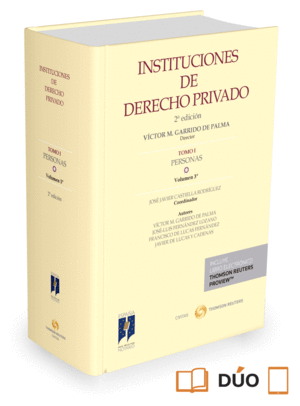 INSTITUCIONES DE DERECHO PRIVADO. TOMO I PERSONAS. VOLUMEN 3º (PAPEL + E-BOOK)
