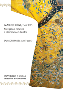 LA NAO DE CHINA, 1565-1815