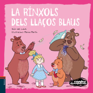 LA RINXOLS DELS LLACOS BLAUS