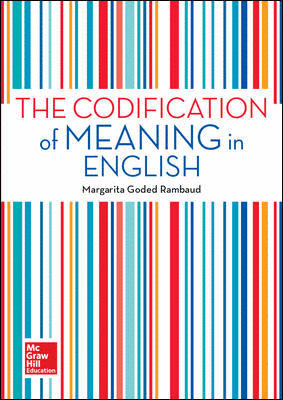 THE CODIFICATION OF MEANING IN ENGLISH.