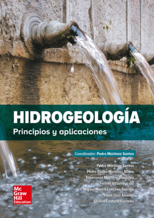 HIDROGEOLOGÍA. PRINCIPIOS Y APLICACIONES