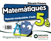 EINES 5. MATEMÀTIQUES. MATERIAL D'AULA