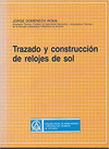 TRAZADO Y CONSTRUCCIÓN DE RELOJES DE SOL