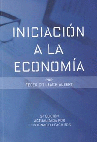 INICIACION A LA ECONOMIA, TERCERA EDICION