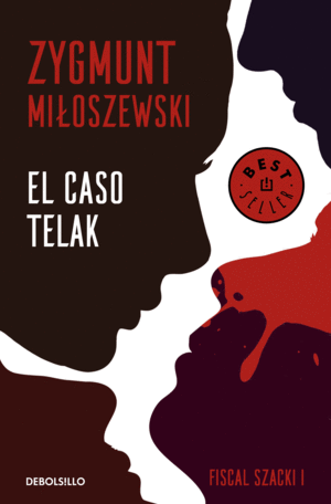 EL CASO TELAK.  FISCAL TEODOR SZACKI 1