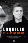 LOQUILLO - HIJO DE NADIE