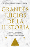 GRANDES JUICIOS DE LA HISTORIA