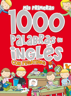 MIS PRIMERAS 1.000 PALABRAS EN INGLÉS CON PEGATINAS