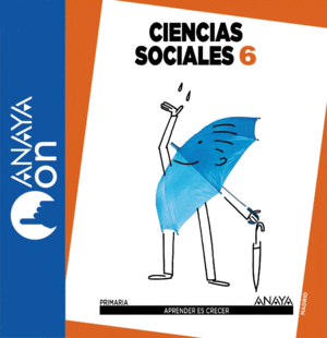 CIENCIAS SOCIALES 6. PRIMARIA. ANAYA ON.