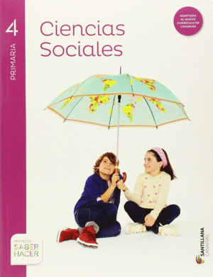CIENCIAS SOCIALES 4 PRIMARIA SABER HACER