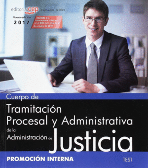 CUERPO DE TRAMITACION PROCESAL JUSTICIA PROM INTERNA TEST