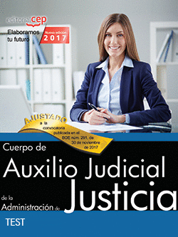 CUERPO DE AUXILIO JUDICIAL DE LA ADMINISTRACIÓN DE JUSTICIA. TEST