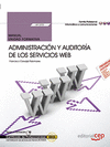 MANUAL. ADMINISTRACIÓN Y AUDITORÍA DE LOS SERVICIOS WEB (UF1272). CERTIFICADOS D