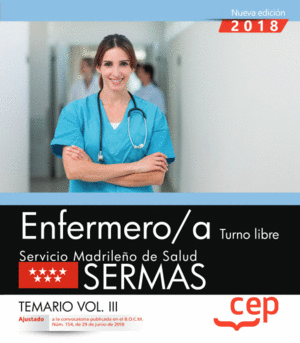 ENFERMERO/A. TURNO LIBRE. SERVICIO MADRILEÑO DE SALUD (SERMAS). TEMARIO VOL.III
