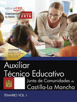 AUXILIAR TÉCNICO EDUCATIVO. JUNTA DE COMUNIDADES DE CASTILLA-LA MANCHA. TEMARIO