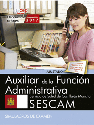 AUXILIAR DE LA FUNCIÓN ADMINISTRATIVA. SERVICIO DE SALUD DE CASTILLA-LA MANCHA (