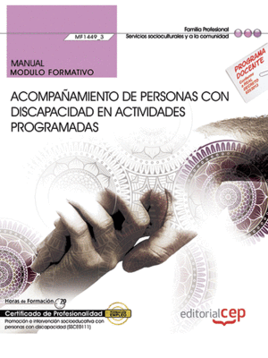 MANUAL. ACOMPAÑAMIENTO DE PERSONAS CON DISCAPACIDAD EN ACTIVIDADES PROGRAMADAS (