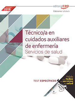 TÉCNICO/A EN CUIDADOS AUXILIARES DE ENFERMERÍA. SERVICIOS DE SALUD. TEST ESPECÍF