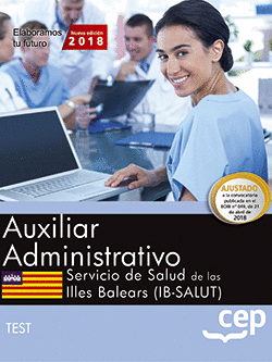 AUXILIAR ADMINISTRATIVO. SERVICIO DE SALUD DE LAS ILLES BALEARS (IB-SALUT). TEST