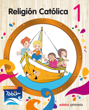 RELIGIÓN CATÓLICA 1 (JADESH TOBIH) (VERSIÓN DIGITAL)