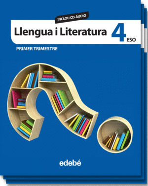 LLENGUA I LITERATURA 4 (INCLOU CD-ÀUDIO) (VERSIÓ DIGITAL)
