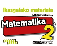 MATEMATIKA 2. HORMA-IRUDIAK.
