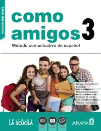 COMO AMIGOS 3 (A2+). LIBRO DEL ALUMNO + DVD
