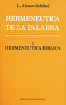 HERMENÉUTICA DE LA PALABRA I (HERMENÉUTICA BÍBLICA)