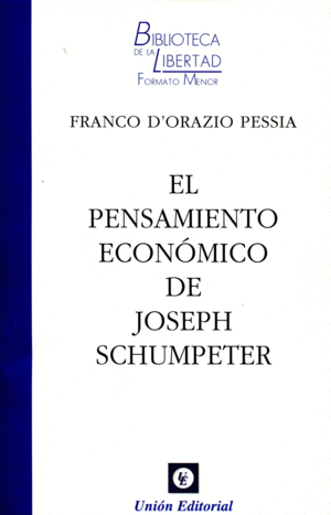 PENSAMIENTO ECONÓMICO DE JOSEPH SCHUMPETER