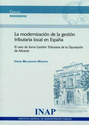 MODERNIZACIÓN DE LA GESTIÓN TRIBUTARIA DE LA DIPUTACIÓN DE ALICANTE