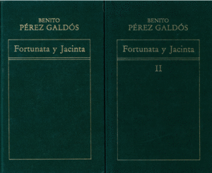 FORTUNATA Y JACINTA (TOMO 1 Y 2)