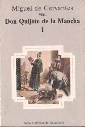 DON QUIJOTE DE LA MANCHA. (T.1)