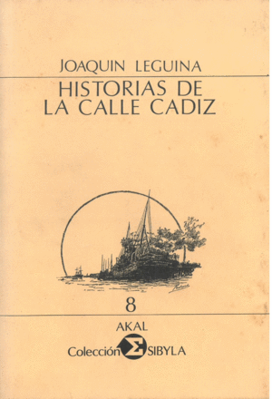 HISTORIAS DE LA CALLE CÁDIZ