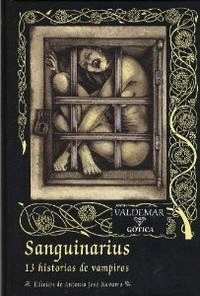 SANGUINARIUS: 13 HISTORIAS DE VAMPIROS