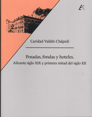 POSADAS, FONDAS Y HOTELES.