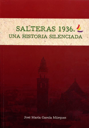 SALTERAS 1936. UNA HISTORIA SILENCIADA