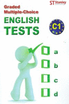 ENGLISH TESTS C1    GRADED MULTIPLE-CHOICE
