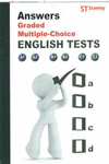 (A1-C2).ENGLISH TESTS.(ANSWERS).(GRADED MULTIPLE-CHOICE)