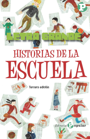 HISTORIAS DE LA ESCUELA