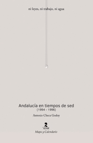 ANDALUCÍA EN TIEMPOS DE SED (1994-1996)
