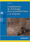 FUNDAMENTOS DE FISIOLOGIA DE LA ACTIVIDAD FISICA Y EL DEPORTE