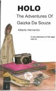 HOLO THE ADVENTURES OF GAIZKA DA SOUZA