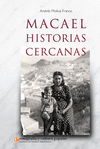MACAEL HISTORIAS CERCANAS