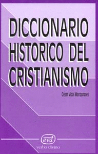 DICCIONARIO HISTÓRICO DEL CRISTIANISMO