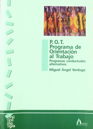 P.O.T. PROGRAMA DE ORIENTACIÓN AL TRABAJO