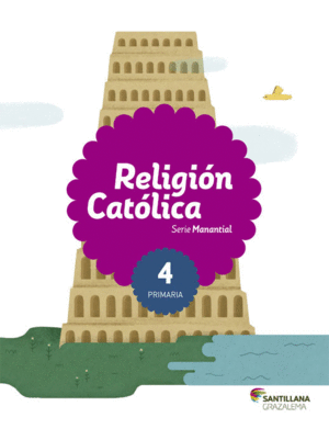 RELIGION CATOLICA SERIE MANANTIAL 4 PRI