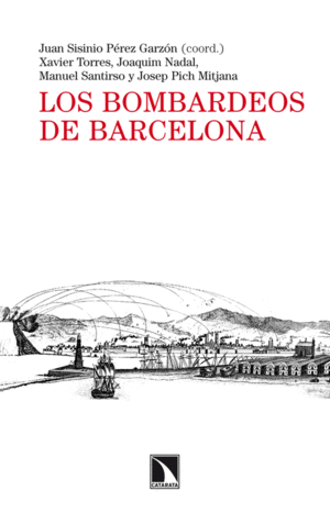 LOS BOMBARDEOS DE BARCELONA