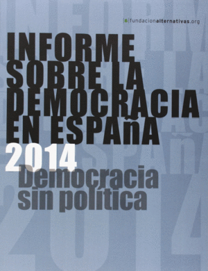 INFORME SOBRA LA DEMOCRACIA EN ESPAÑA